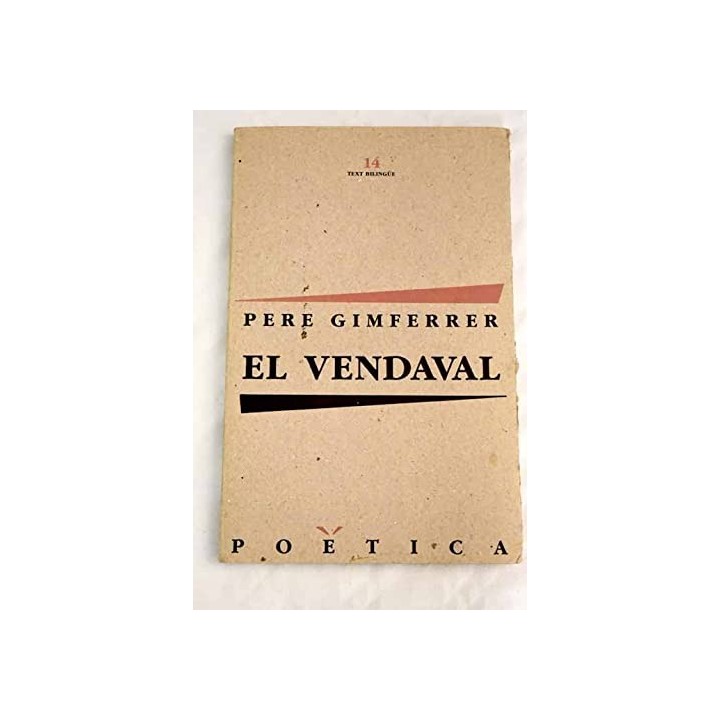 EL VENDAVAL - GIMFERRER, PERE